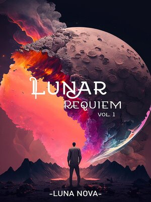 cover image of Lunar Requiem Volume1